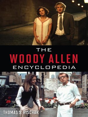 cover image of The Woody Allen Encyclopedia